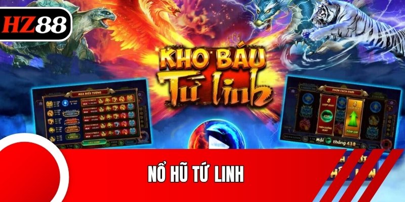 Nổ Hũ Tứ Linh
